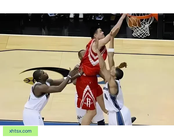 姚明nba超燃集锦，那些年震撼赛场的高光时刻！ 